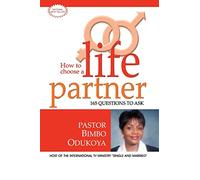 How to Choose a Life Partner