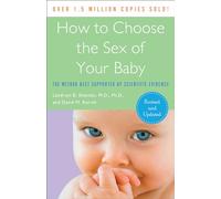 How to Choose the Sex of Your Baby: The Method Best Supported by Scientific Evidence