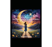 How to Choose Yourself - Rising up After Being Replaced: Turn Your Heartache Into Holy Medicine - This is the Alchemy