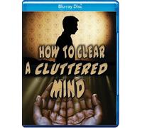 How to Clear a Cluttered Mind (English audio. English subtitles)