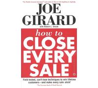 How to Close Every Sale