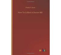 How To Collect A Doctor Bill