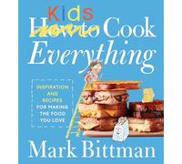 How To Cook Everything Kids