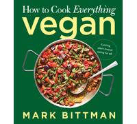 How to Cook Everything Vegan
