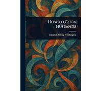 How to Cook Husbands
