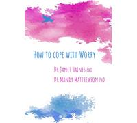 How to Cope with Worry