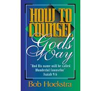 How to Counsel God's Way