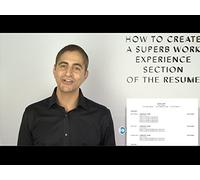 How to Create a Superb Work Experience Section of the Resume