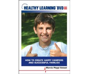 How to Create Happy Campers and Successful Families