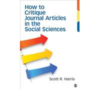 How to Critique Journal Articles in the Social Sciences