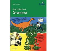 How to Dazzle at Grammar