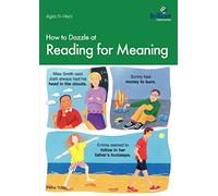 How to Dazzle at Reading for Meaning
