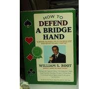How to Defend a Bridge Hand