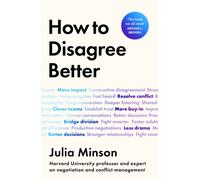 How To Disagree Better : 'The book we all need' ARTHUR C. BROOKS
