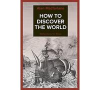 How to Discover the World - Reflections for Rosa: Volume 1 (Master's Letters)