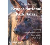 How to do a Kruger National Park Safari