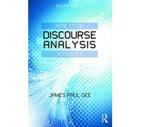 How to do Discourse Analysis: A Toolkit – Routledge
