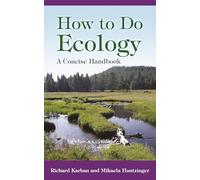 How to Do Ecology - A Concise Handbook
