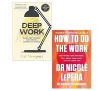 How To Do The Work By Nicole LePera & Deep Work By Cal Newport 2 Books Collection Set