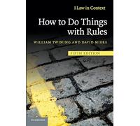 How to Do Things with Rules