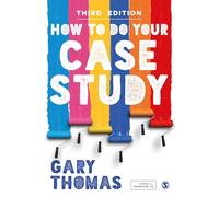 How to Do Your Case Study