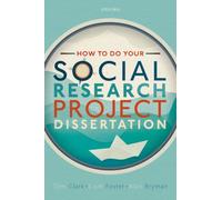 How to do your Social Research Project or Dissertation