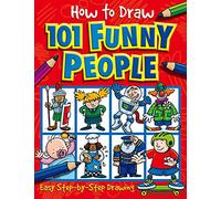 How to Draw 101 Funny People