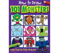 How to Draw 101 Monsters: Volume 2