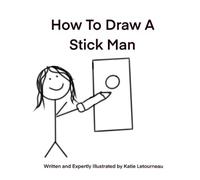 How to Draw a Stick Man