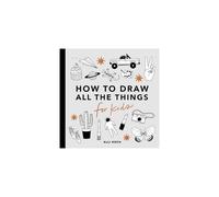 All the Things: How to Draw Books for Kids
