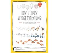 HOW TO DRAW ALMOST EVERYTHING by Chika Miyata Paperback Self Help Business