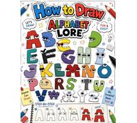 How To Draw Alpha-bet's and Friends BooK: Easy Step-by-Step, Drawing Guide for Beginners (Easy Drawing for Kids), Great Gifts For Adults To Chill, Unwind, And Relieve Stress