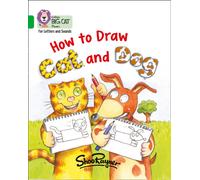 How to Draw Cat and Dog: Band 05/Green (Collins Big Cat Phonics for Letters and Sounds)