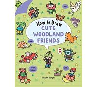How to Draw Cute Woodland Friends: 8 (Draw Cute Stuff)