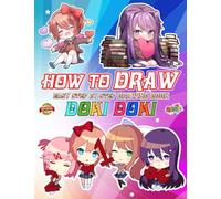 How To Draw Doki Doki@Lite.ra.ture Cl.ub and Coloring Book For Teen Women Men: NEW EDITION - Learn how to draw characters step by step for beginners | ... Gift for all fans Ages 4-8, 9-12 Girls, Boys