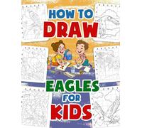 How to Draw Eagles