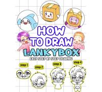 How to Draw: Easy Step by Step Drawing La-nky's Box's Book for Beginners Teens Kids Girls Boys Age 4-8 8-12