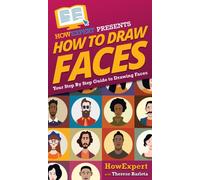 How To Draw Faces : Your Step By Step Guide To Drawing Faces