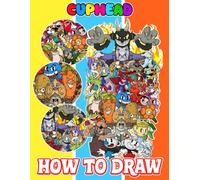How To Draw: Learn How to Draw Cute Character Step-by-Step For Beginners Ages 4-8, 9-12 Unofficial Book, Draw and Color Book For Kids, Great Gifts For Any Occasion in Work Office, Home, School, Event