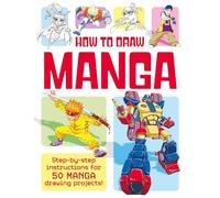 How to Draw Manga (Ultimate Activity Guide)