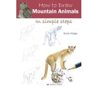 How to Draw: Mountain Animals: in simple steps