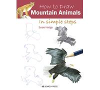 How to Draw: Mountain Animals : In Simple Steps