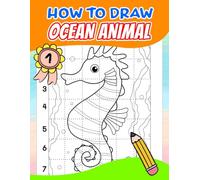 How to Draw Ocean Animal: Grid Copy Technique for Drawing Ocean Creatures Like Sharks, Dolphins, and Whales for Kids and Beginners