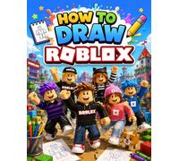 How To Draw Ro-blox'$ and Friends For Fan Teen Men Women Kid: Learn How to Draw Step-by-Step For Beginners Ages 4-8, 9-12, Unofficial Book, Draw and ... Adults To Chill, Unwind, And Relieve Stress