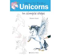 How to Draw: Unicorns: in simple steps
