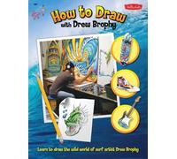 How to Draw with Drew Brophy: Take an Incredible Artistic Journey with the World's Premier Surf Artist! (Licensed How to Draw)
