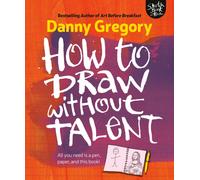 How to Draw Without Talent