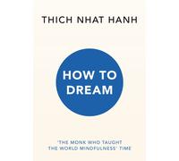 How to Dream