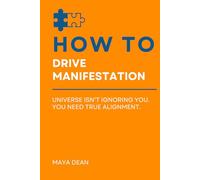 How to Drive Manifestation: Universe isn’t ignoring you. You need true alignment. (How To: The Level Up Series)