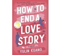 How to End a Love Story: A Reese's Book Club Pick